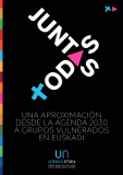 irudi txikia : Informe: “Todas Juntas. Una aproximación desde la Agenda 2030 a grupos vulnerados en Euskadi"