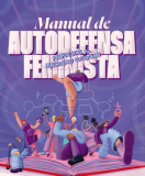imagen pequeña : Manual de Autodefensa Feminista