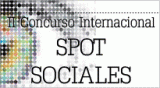 imagen pequeña : Concurso Internacional de spots sociales 2009